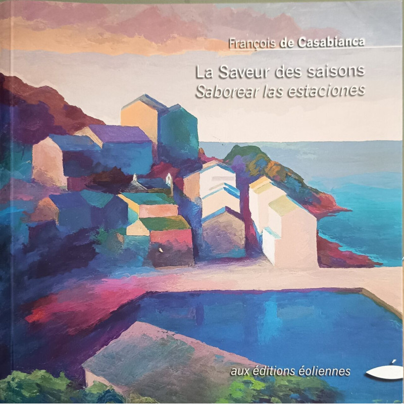 La Saveur des saisons Saborear las estaciones