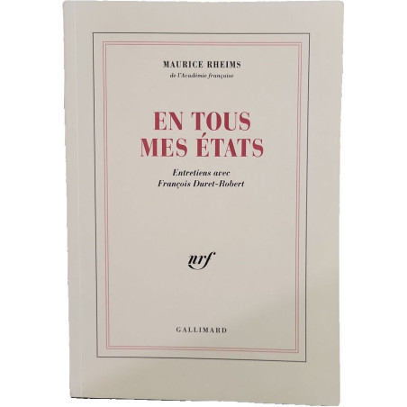 En tous mes états: Entretiens avec François Duret-Robert