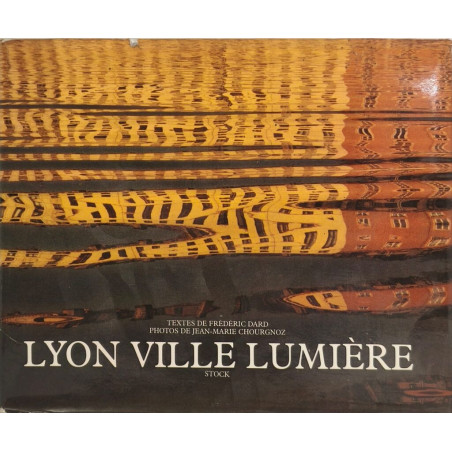 Lyon ville lumière