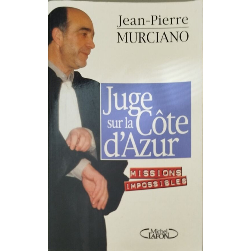 Juge sur la Côte d'Azur