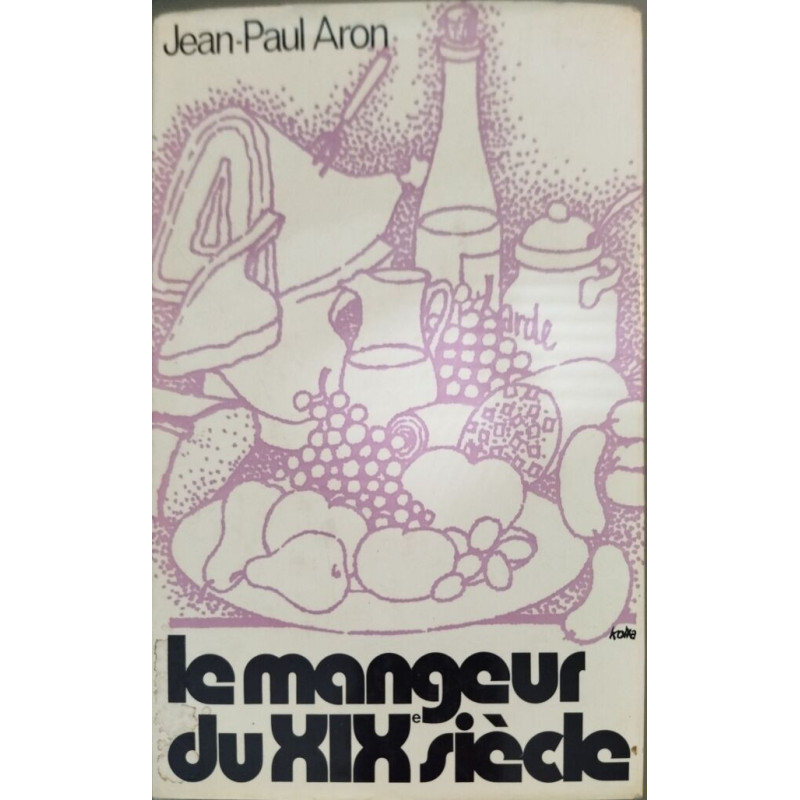 Le mangeur du XIXe siècle