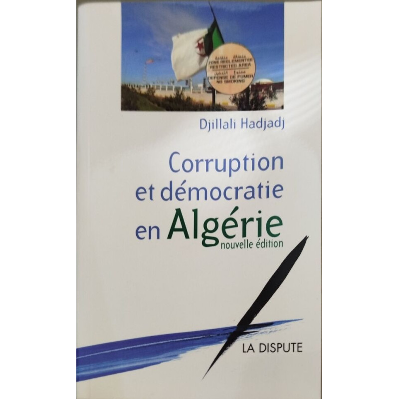 Corruption et démocratie en Algérie. Nouvelle édition