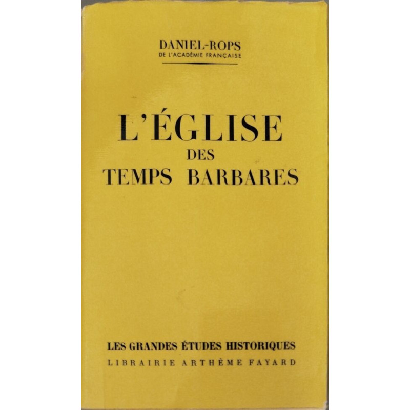 L'église des temps barbares