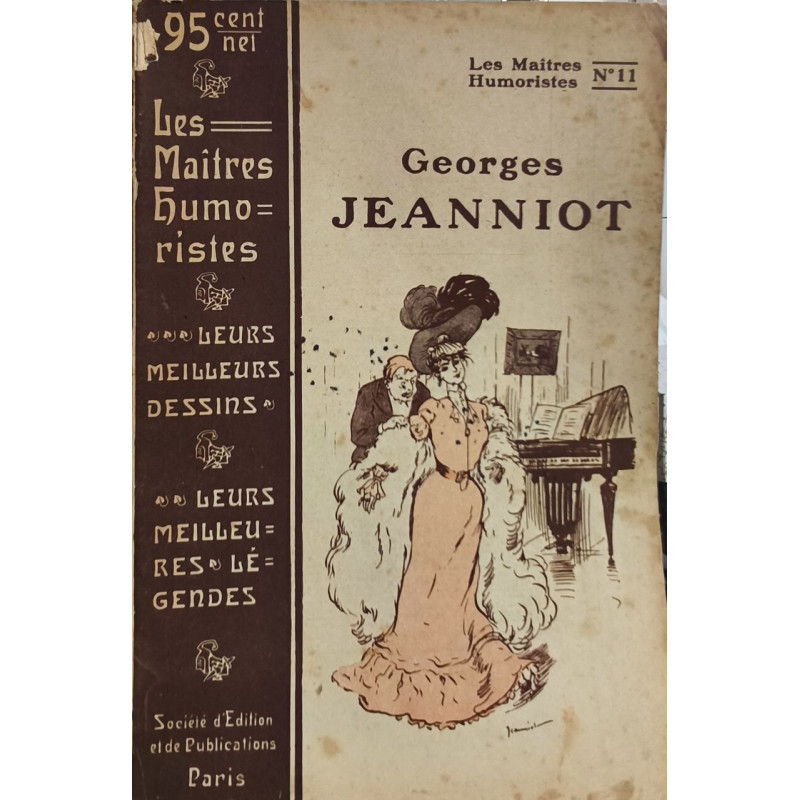 Les Maîtres Humoristes N°11 : Georges Jeanniot leurs meilleurs...