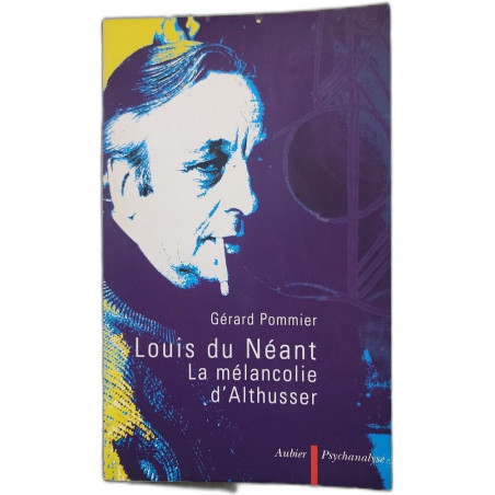 Louis du neant la melancolie d'althusser