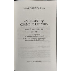 Si je reviens comme je l'espère : Lettres du Front et de l'Arrière...