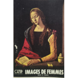 Images de femmes : Mythe et histoire