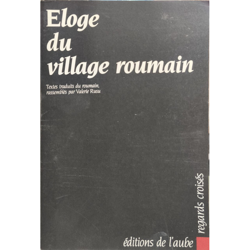 Eloge du village roumain