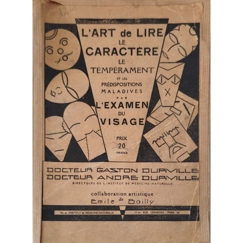 L'art de lire le caractère le tempérament et les prédispositions...