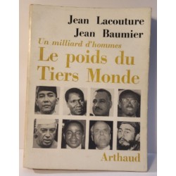 Un Milliard d'Hommes le Poids du Tiers Monde