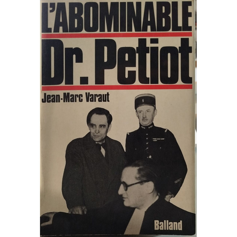L'abominable Dr. Petiot