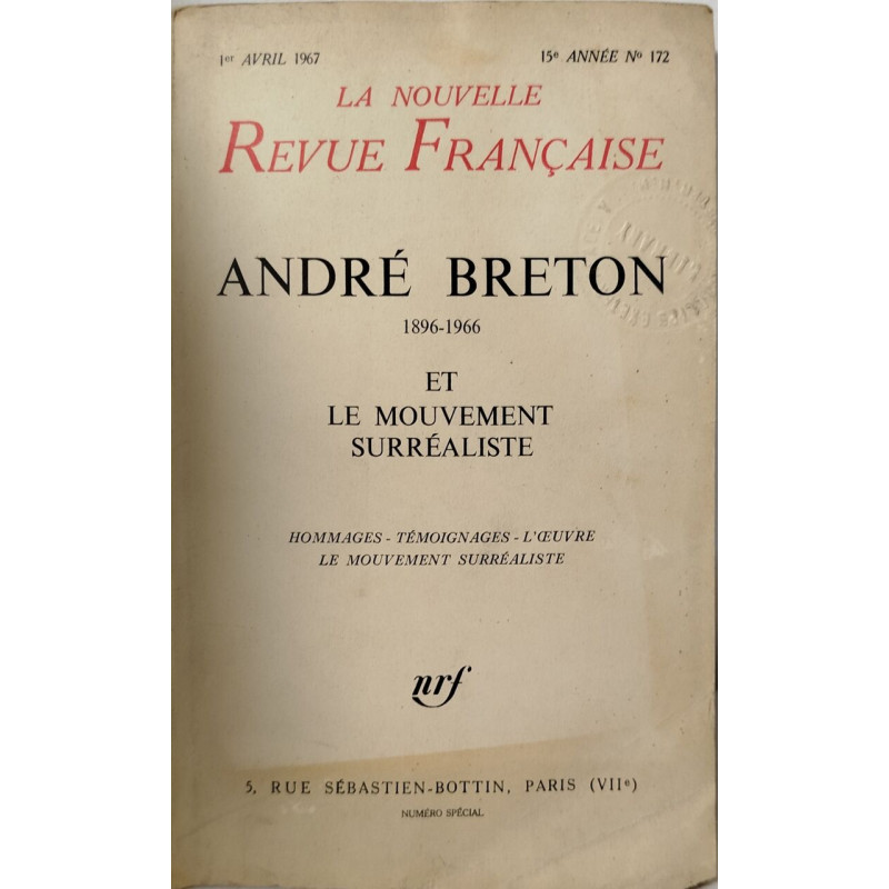 La nouvelle revue française - André Breton 1896-1966 et le...