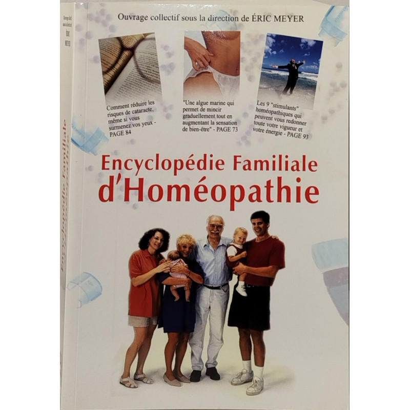 Encyclopédie familiale d'homéopathie :de quoi souffrez-vous et...
