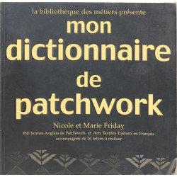 Mon dictionnaire de patchwork