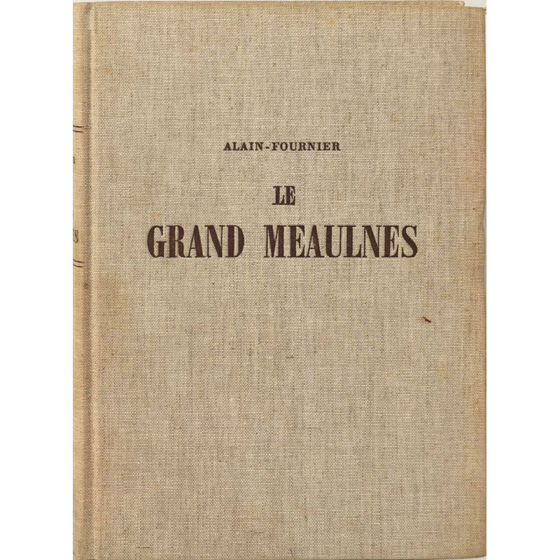 Le grand meaulnes/ edition ne varietur corrigée par les soins de...
