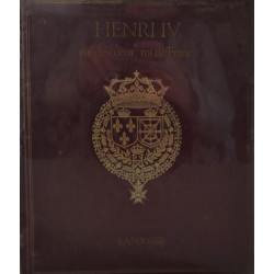 Henri IV roi de coeur roi de France