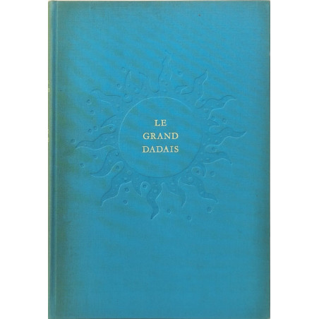 Le grand dadais / illustrations de Pau andré Perret/ exemplaire...