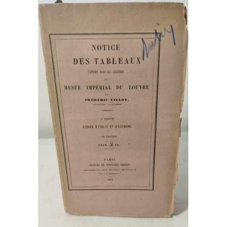 Notice des tableaux exposés dans les galeries du musee imperial du...