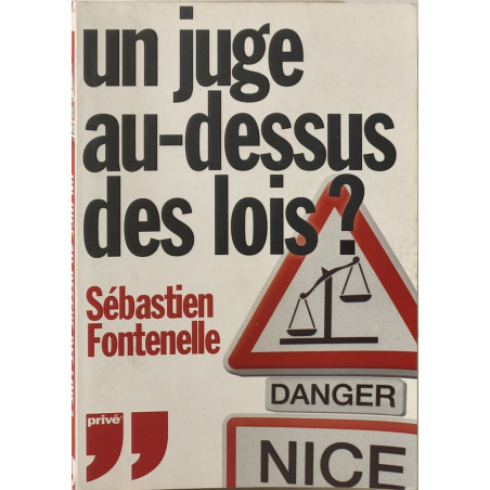 Un juge au-dessus des lois