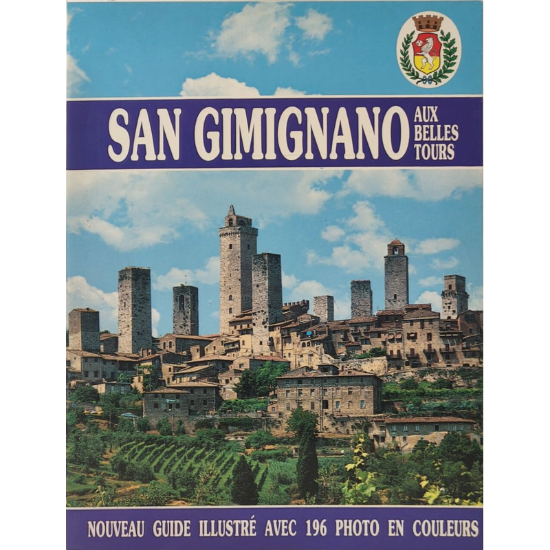 San Gimignano aux belles tours