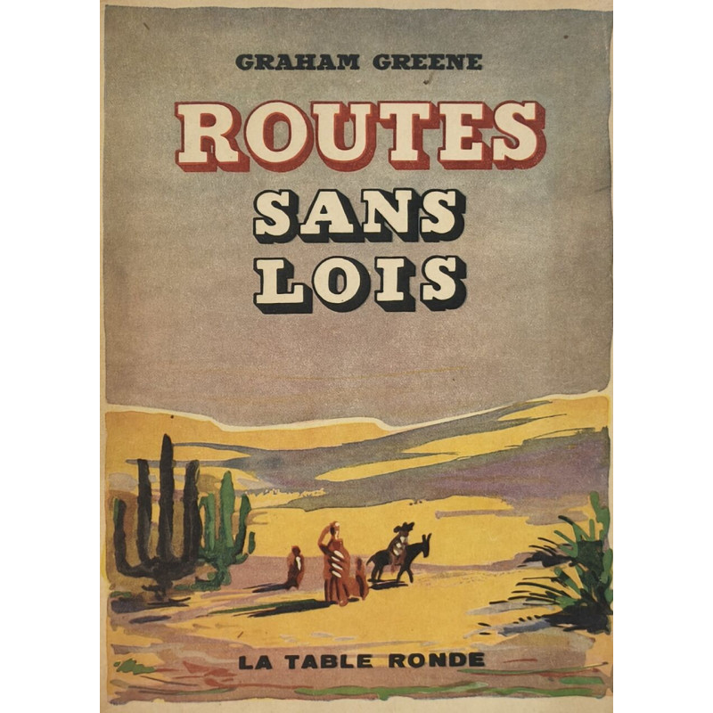 Routes sans lois