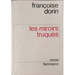 les miroirs truqués