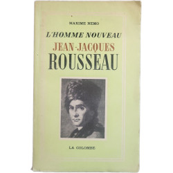 L'homme nouveau Jean-Jacques Rousseau