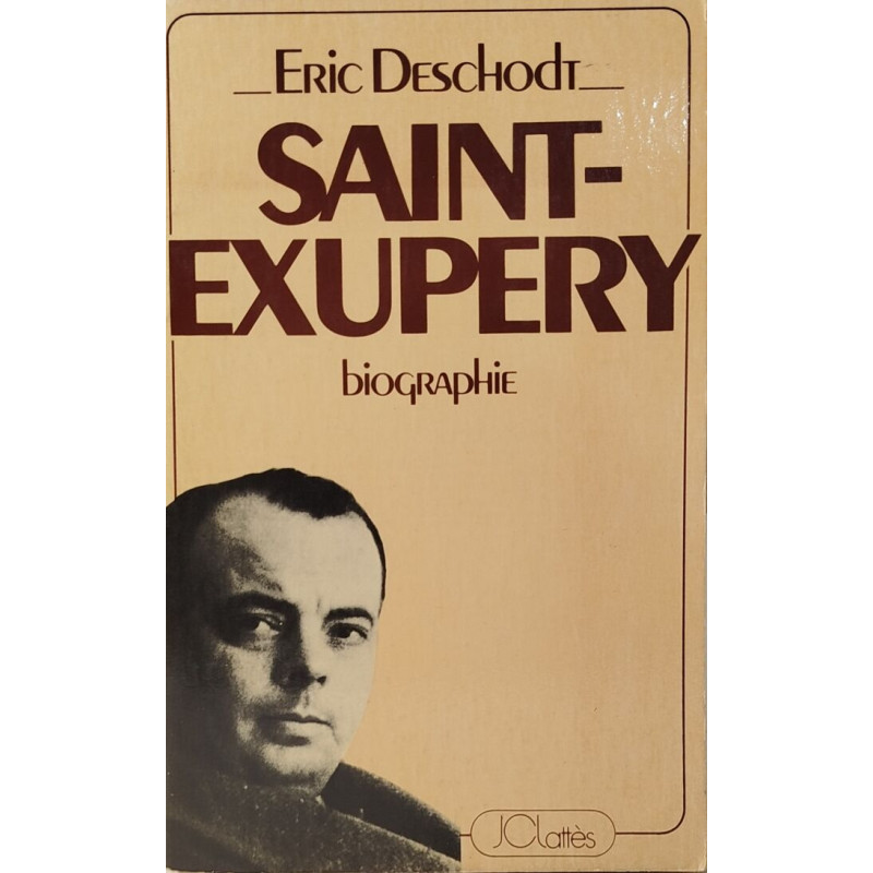 Saint-Exupéry - biographie