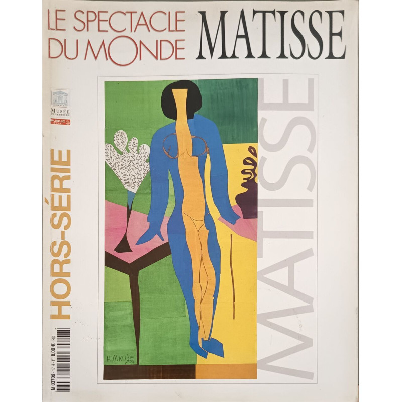 Le spectacle du monde Matisse