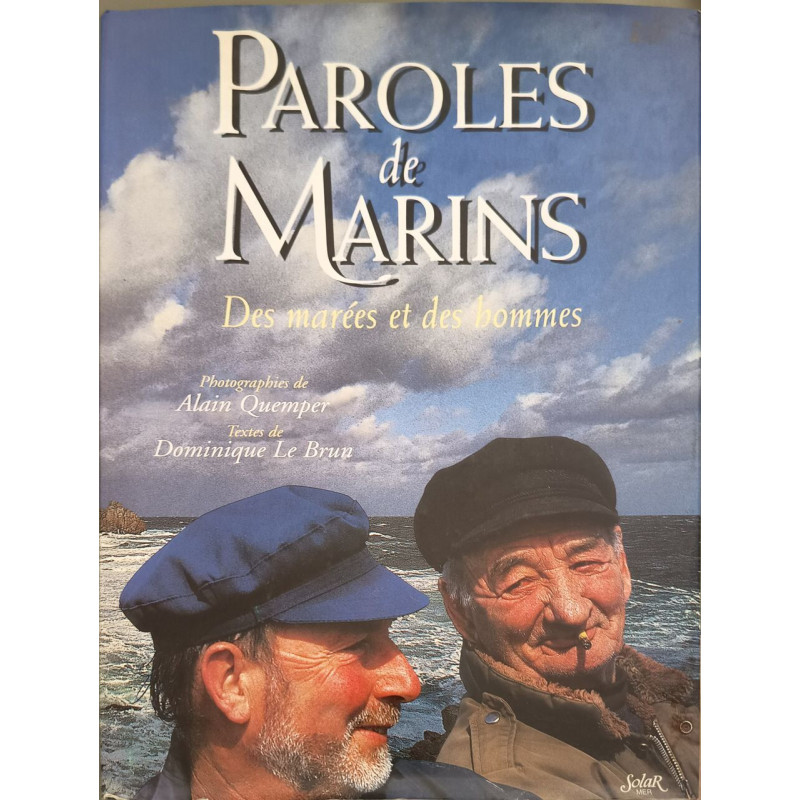 PAROLES DE MARINS. Des marées et des hommes