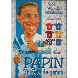 PAPIN UN REVE DE GAMIN