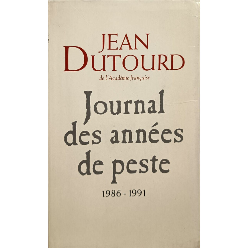 Journal des années de peste 1986-1991
