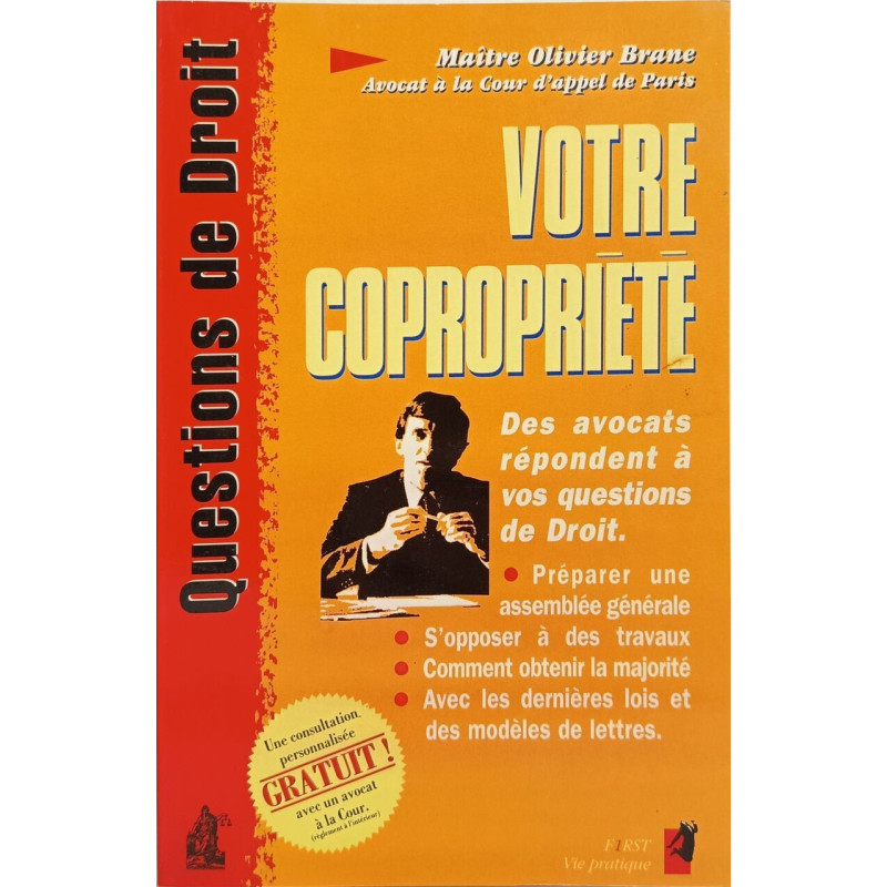 Votre copropriété des avocats répondent à vos questions