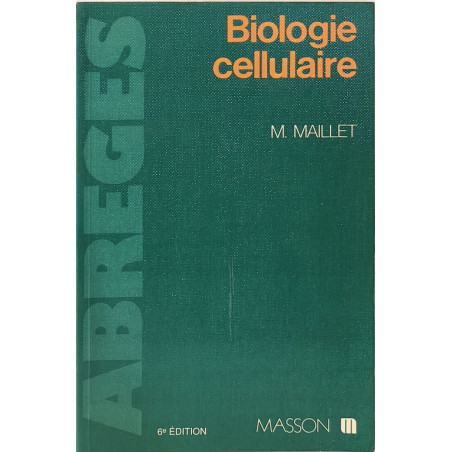 Biologie cellulaire (Abrege Medecine)