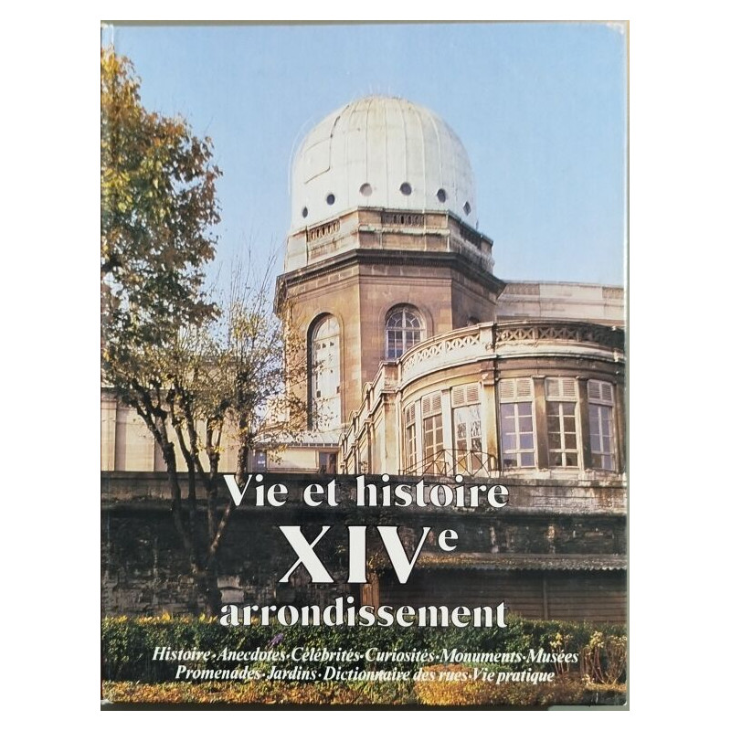 Vie et histoire du XIVe arrondissment