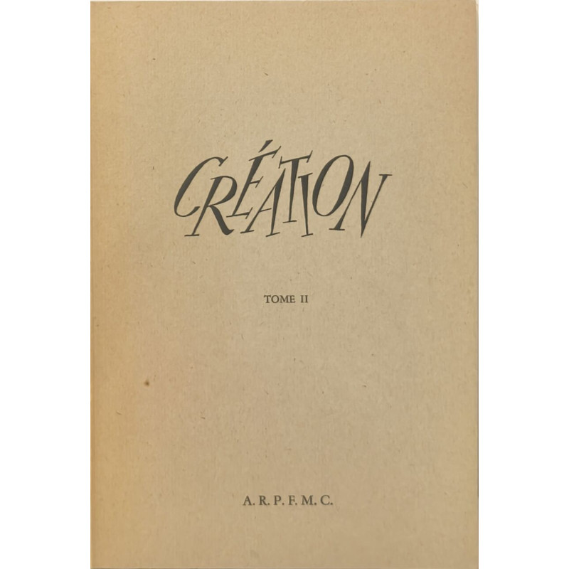 Création - Tome 2 (revue littéraire)