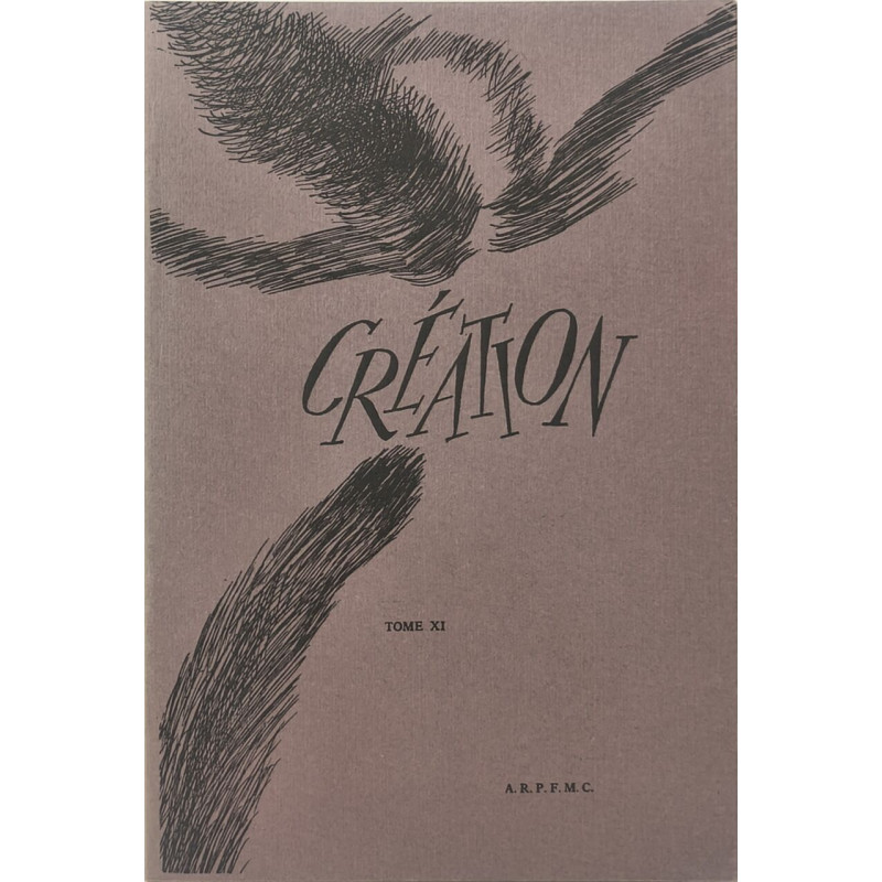 Création tome XI ( revue littéraire)