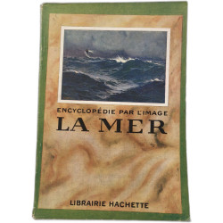 La mer - (avec illustrations)