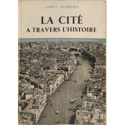 La Cité à travers l'histoire - avec illustrations