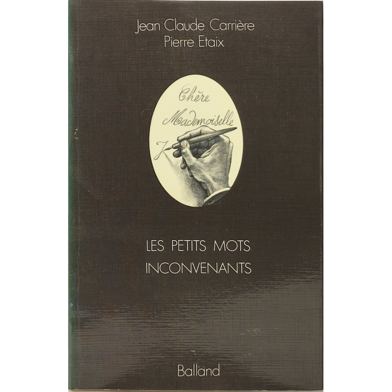 Les Petits mots inconvenants / dessains de pierre etaix