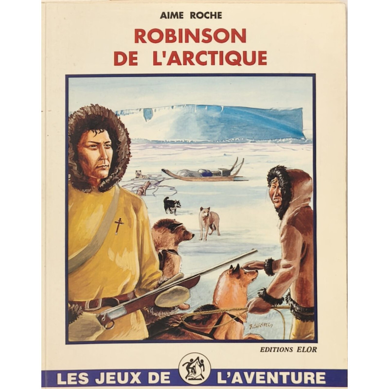 Robinson de l'Arctique