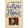 Philippe Le Bel Roi de fer - les rois qui ont fait la france tome...