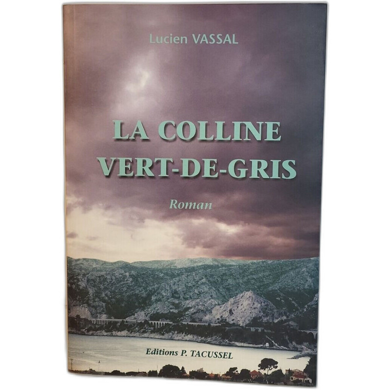 La colline Vert-de-Gris