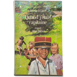 Quand j'étais capitaine