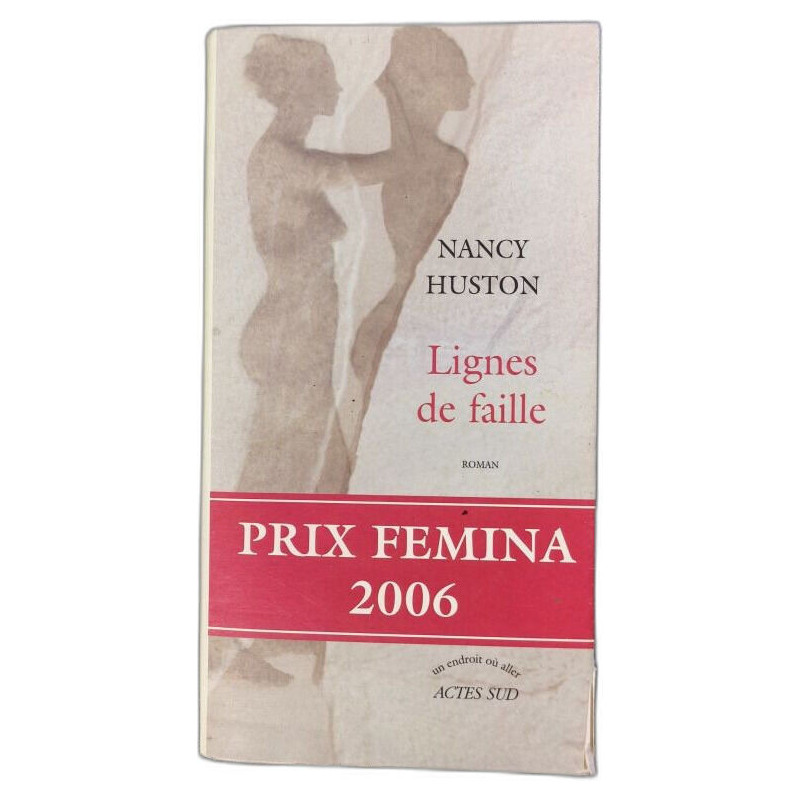 Lignes de faille - Prix Femina 2006