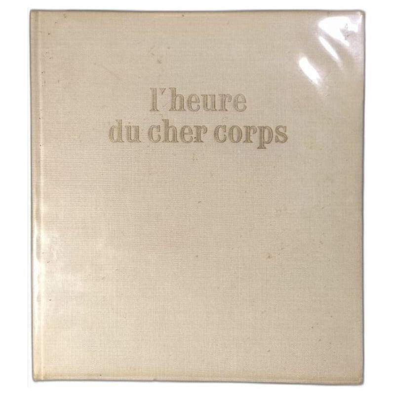 L'heure du cher corps - numéroté 2016 / 2200