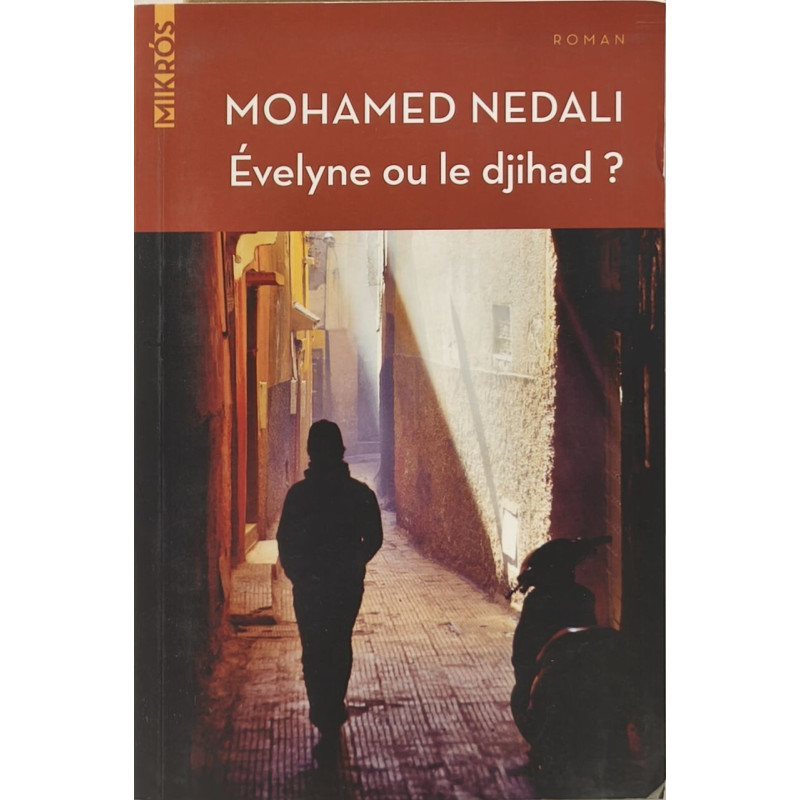EVELYNE OU LE DJIHAD