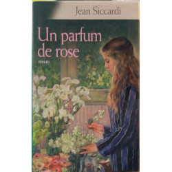 Un parfum de rose