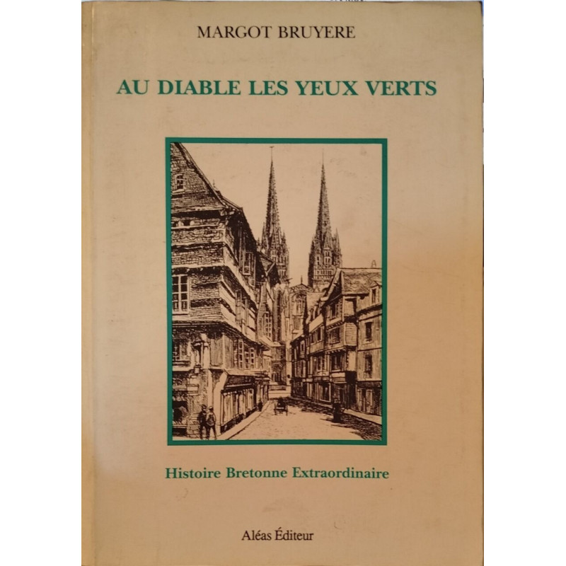 Au diable les yeux verts