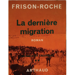 La dernière migration